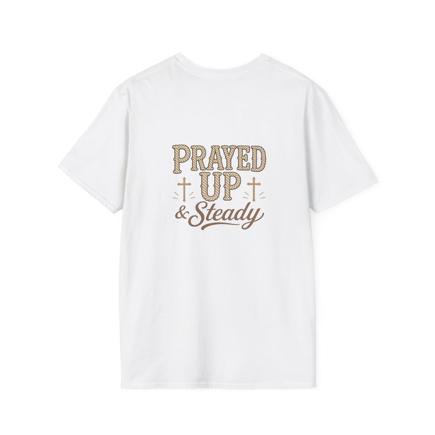Prayed Up & Steady T-Shirt | Faith Scripture Cross Christian Tee