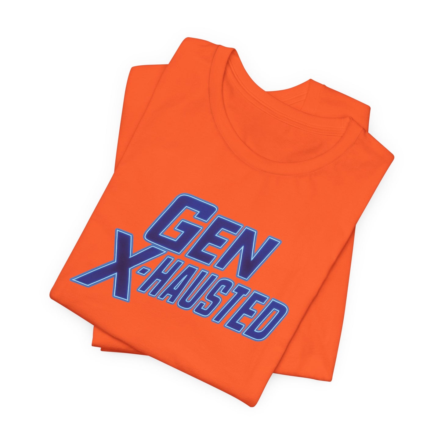 Gen X-Hausted Unisex Tee - Retro Humor Tee, Gift for Gen X, Casual Wear, Trendy Graphic Shirt, Unique Meme Apparel