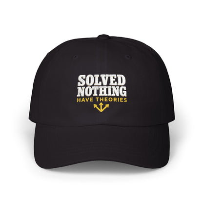Solved Nothing Have Theories True Crime Dad Cap