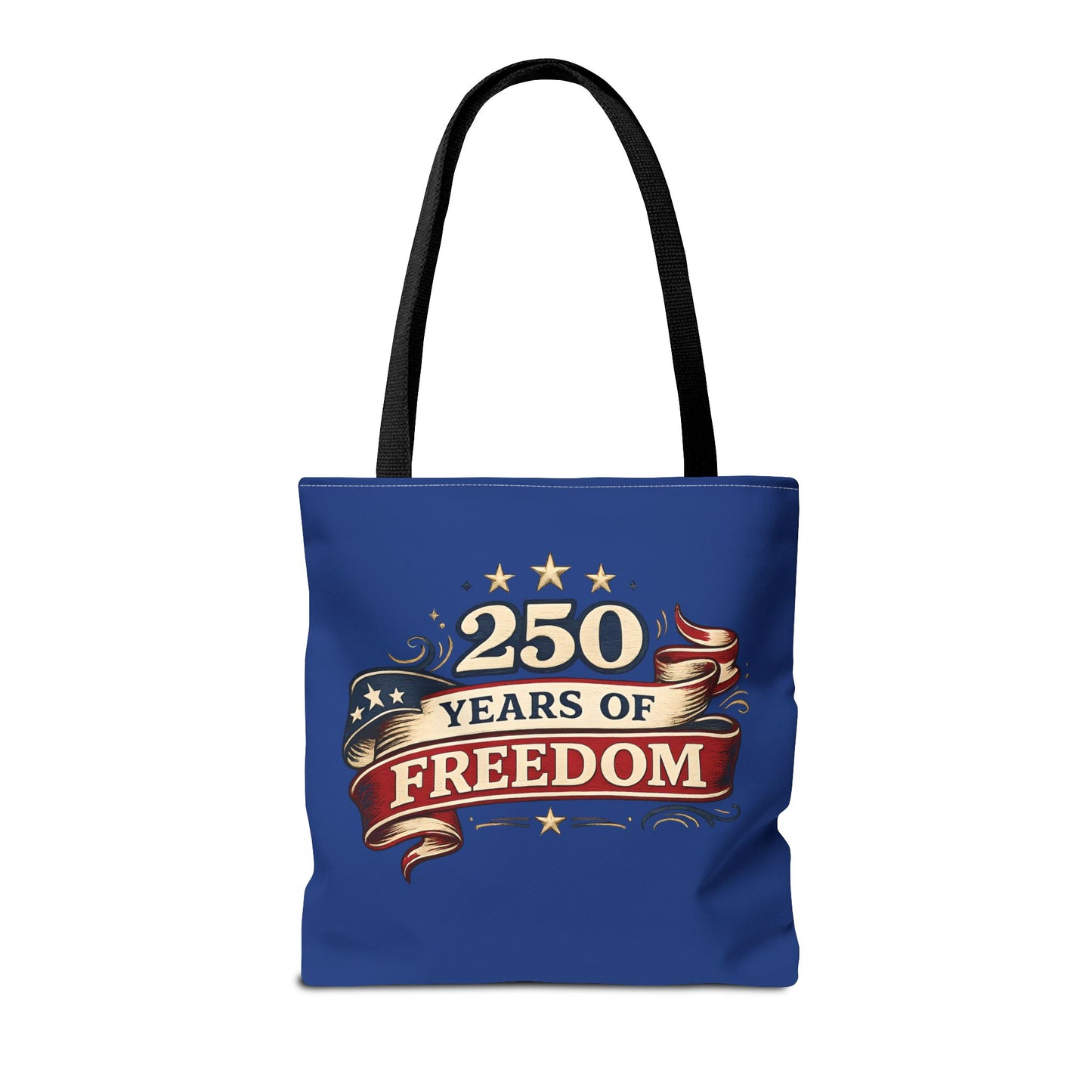 250 Years of Freedom Tote Bag | Patriotic Flag Ribbon Design