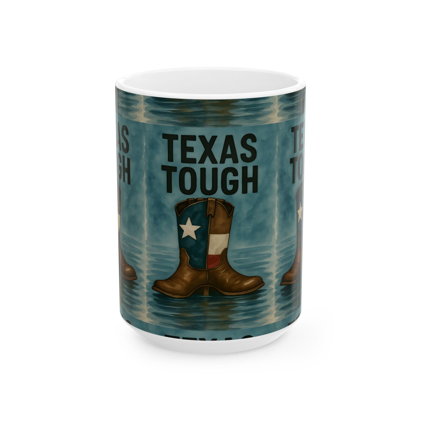 Texas Tough Ceramic Mug, Texas Pride Coffee Cup, Cowboy Boots Drinkware, Texas Strength Gift, 11oz Mug