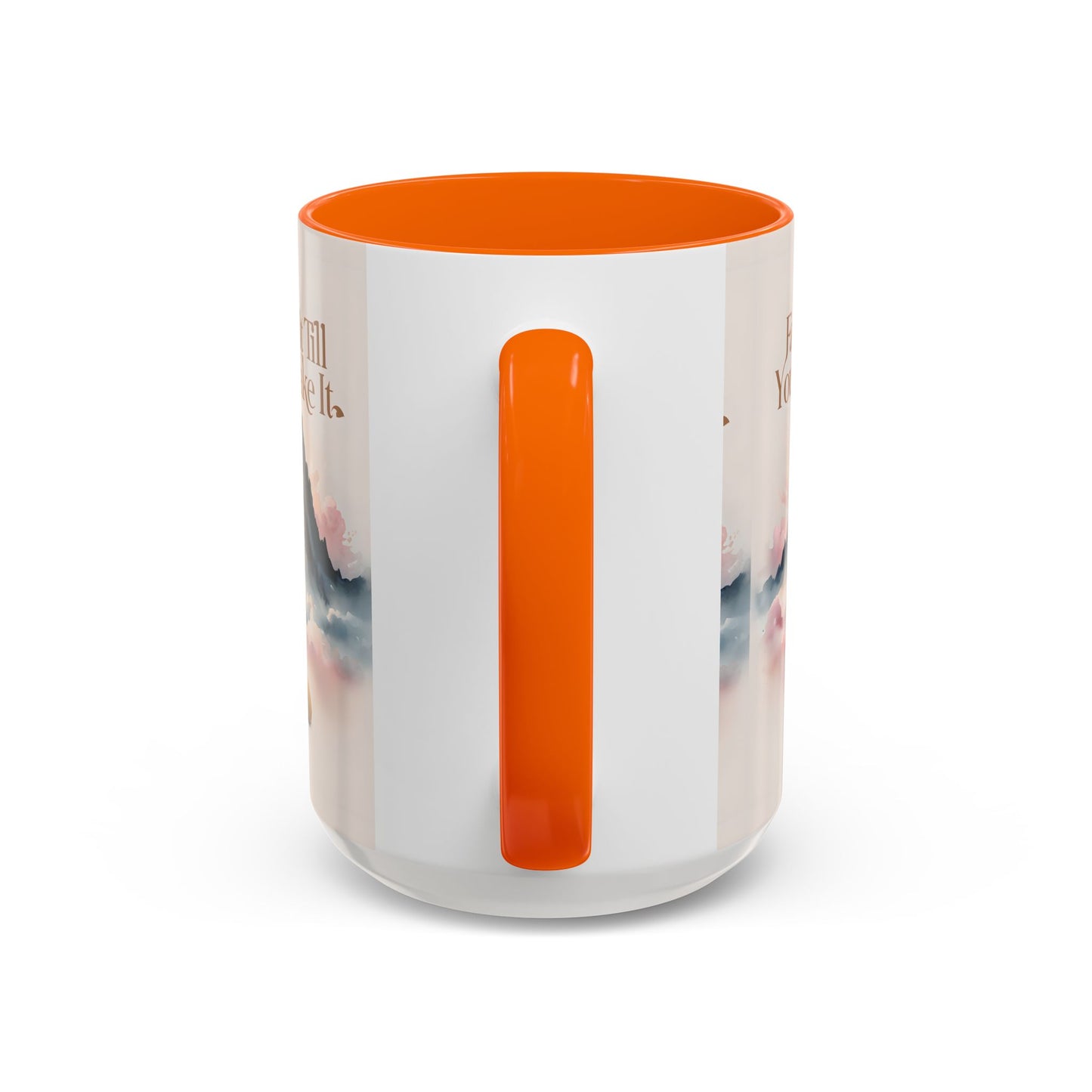 Faith It Till You Make It Coffee Mug, Motivational Drinkware, Inspirational Gift, Morning Coffee Cup, Self-Help Mug