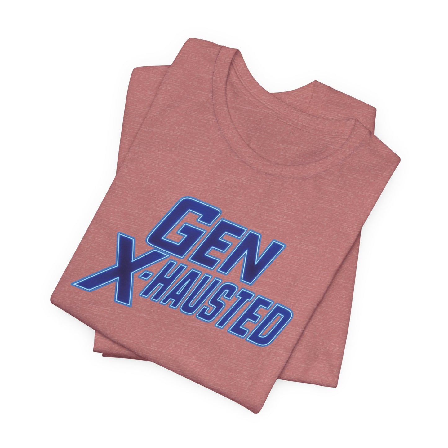 Gen X-Hausted Unisex Tee - Retro Humor Tee, Gift for Gen X, Casual Wear, Trendy Graphic Shirt, Unique Meme Apparel