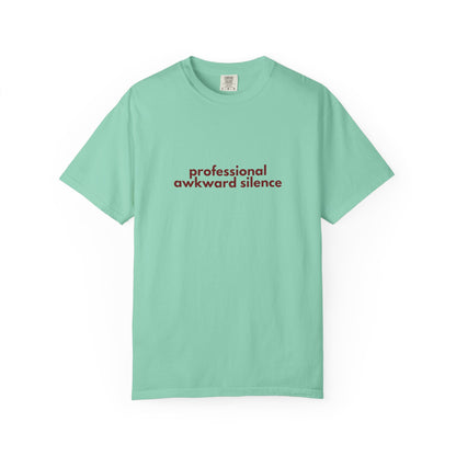 Professional Awkward Silence T-Shirt | Introvert Funny Quote
