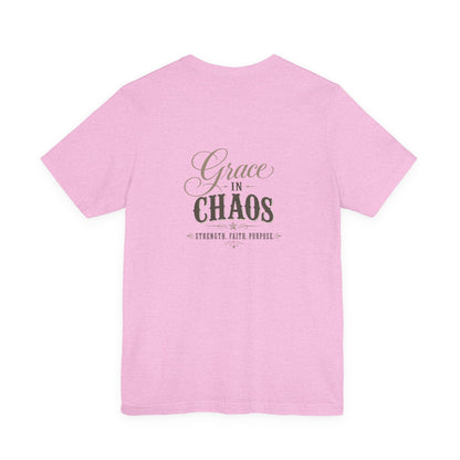 Grace in Chaos Tee | Inspirational scripture typography shirt