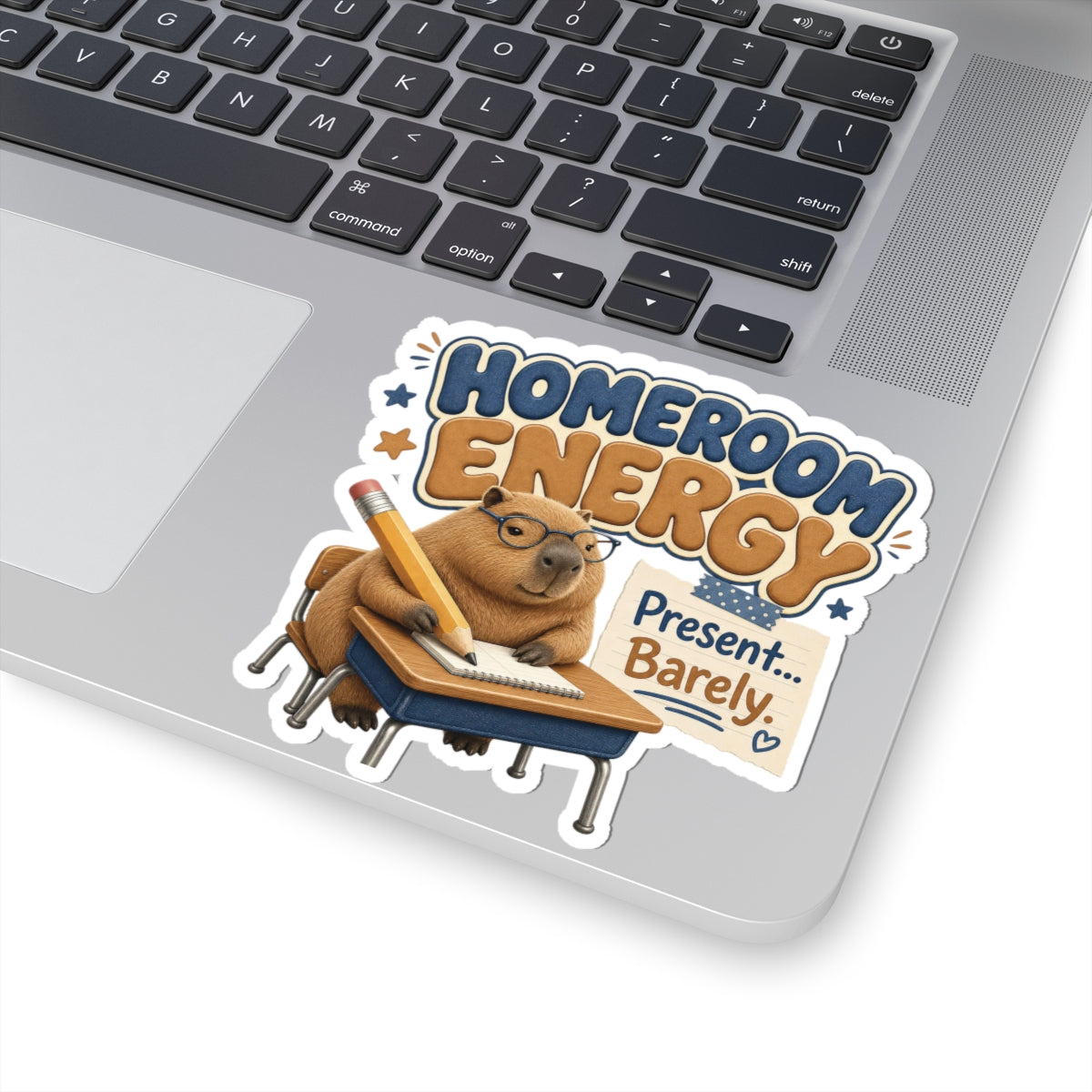 Homeroom Energy Present Barely sticker | Kiss-Cut Sticker