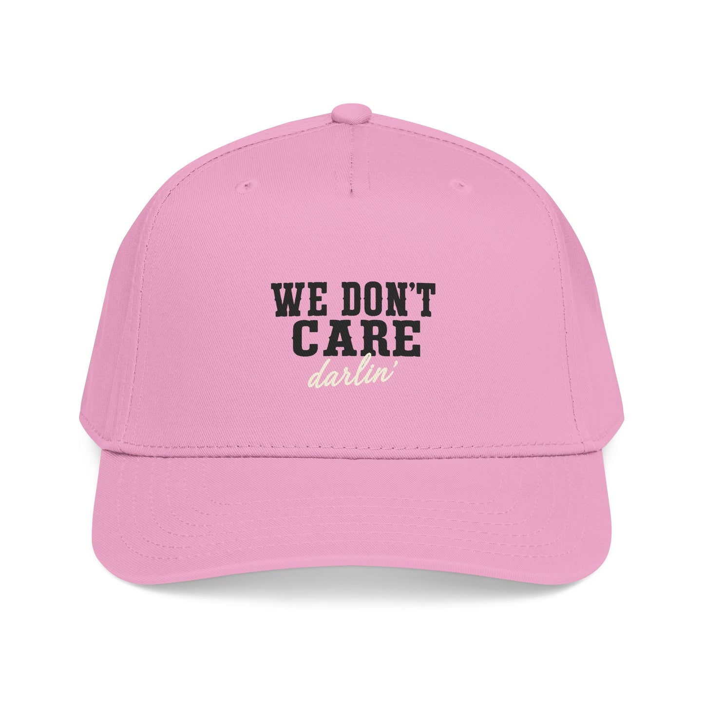We Don't Care Darlin Gen X Mid Profile Baseball Cap