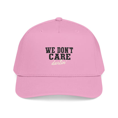 We Don't Care Darlin Gen X Mid Profile Baseball Cap