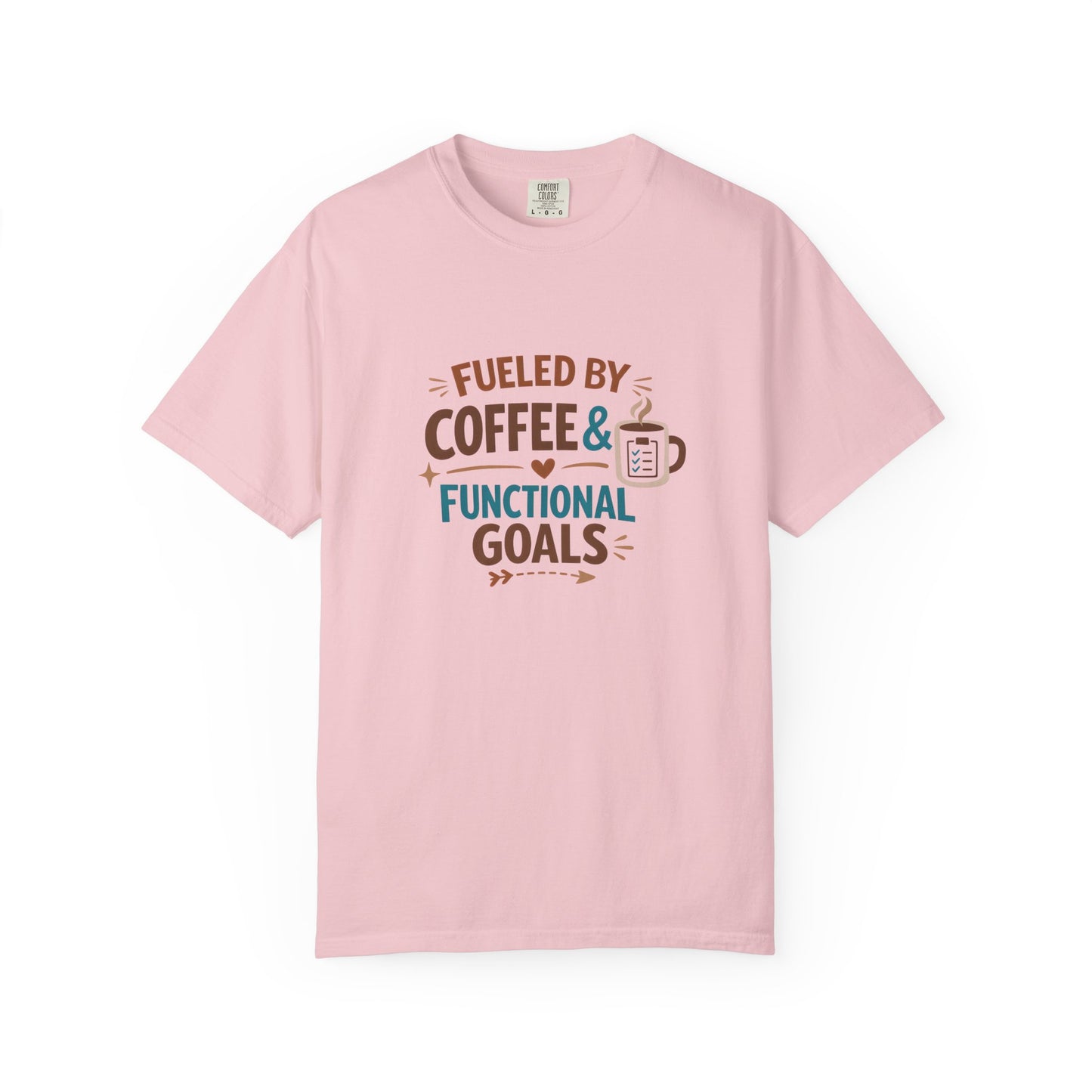 Fueled by Coffee & Functional Goals Occupational Therapist T-Shirt