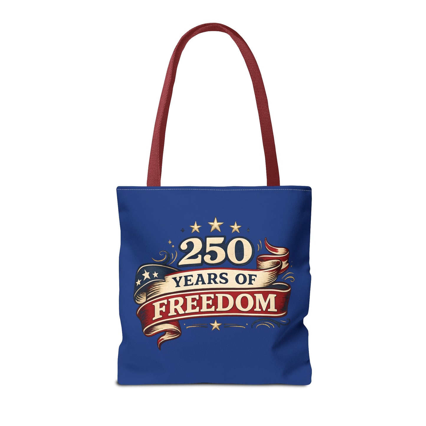 250 Years of Freedom Tote Bag | Patriotic Flag Ribbon Design
