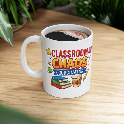 Classroom Chaos Teacher Mug | Coffee Pencil Books School Staff