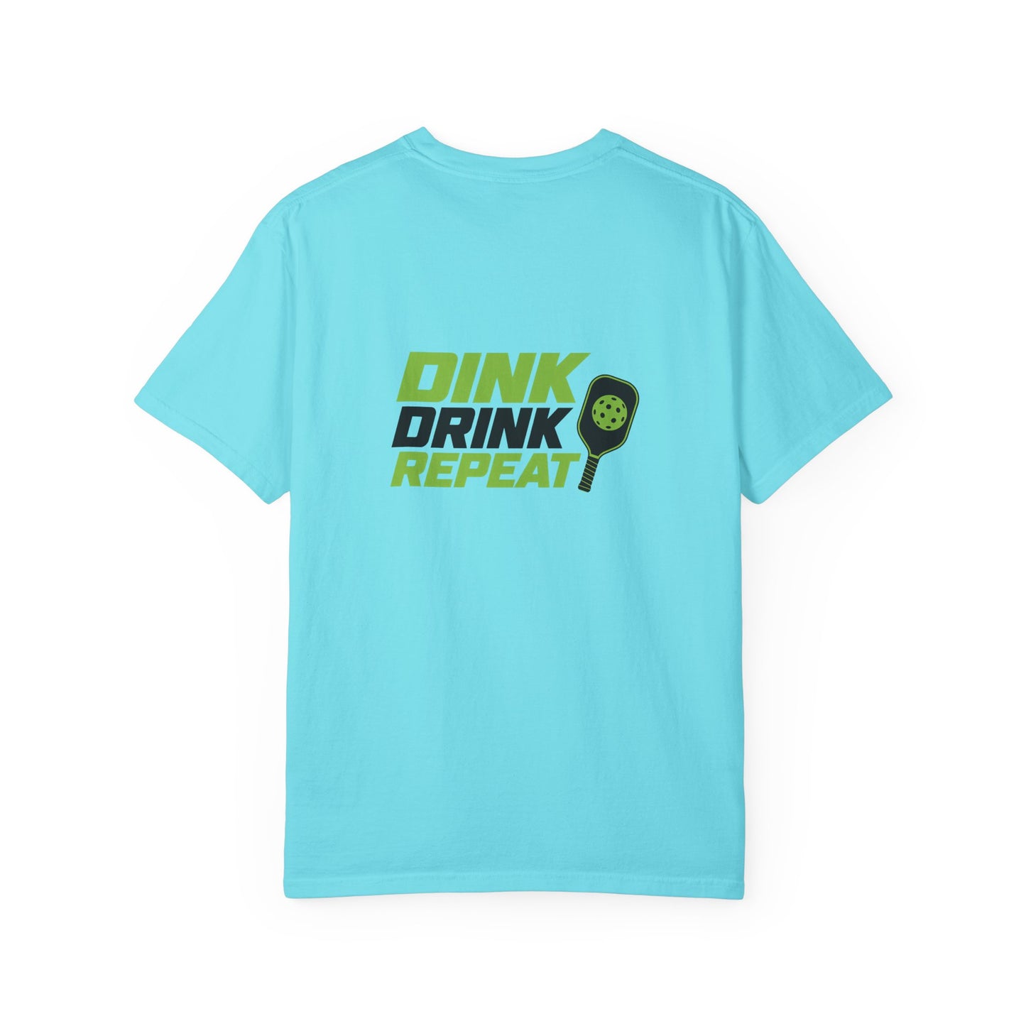 Dink Drink Repeat T-shirt | Pickleball Paddle Graphic