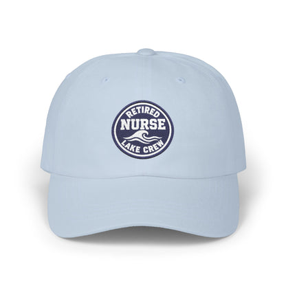 Retired Nurse Lake Crew Dad Cap | Embroidered Patch Adjustable Hat