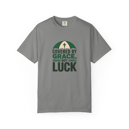 Covered by Grace Not Luck T-Shirt | Christian faith tee, cross graphic