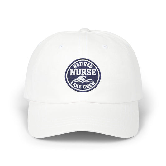 Retired Nurse Lake Crew Dad Cap | Embroidered Patch Adjustable Hat