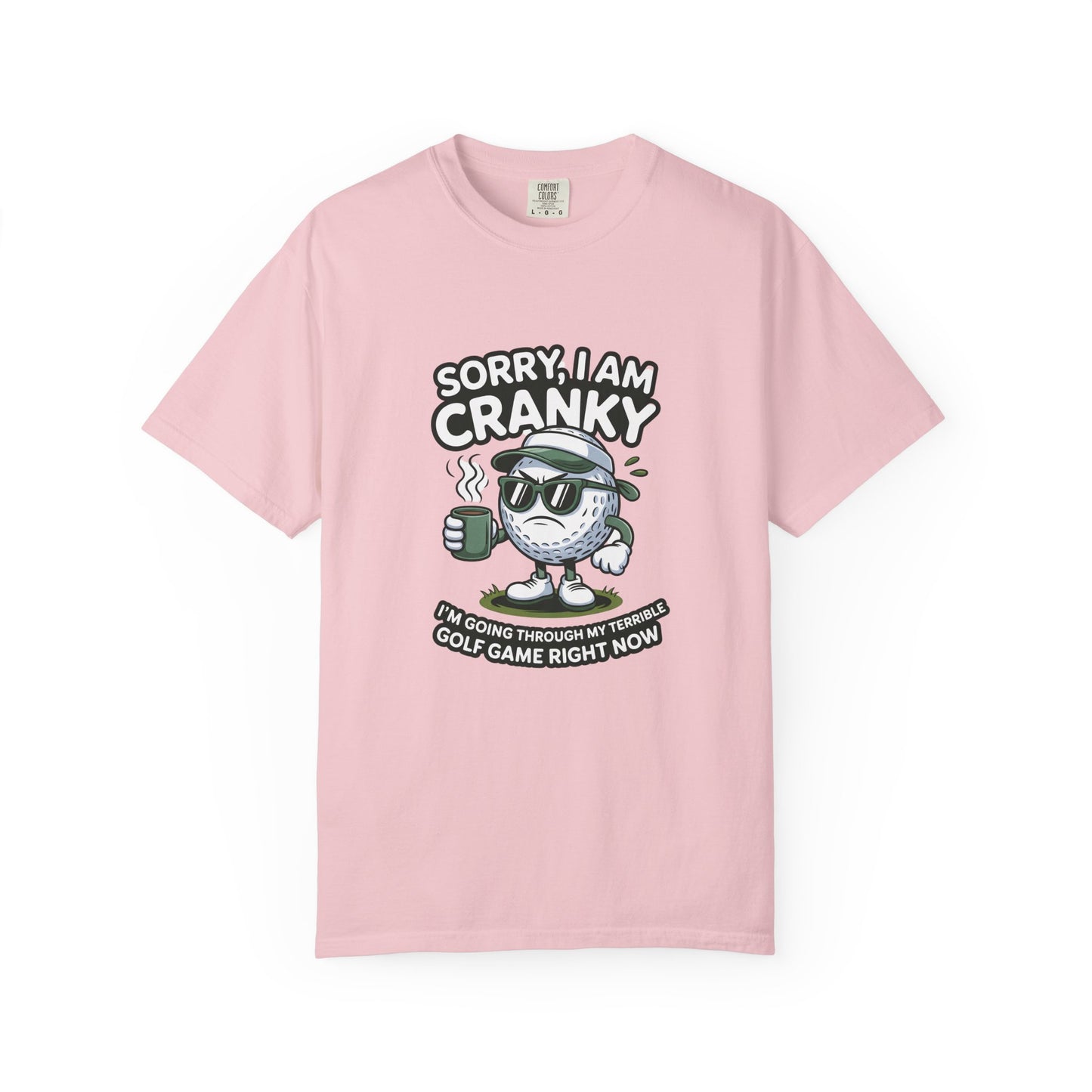 Sorry I Am Cranky Golf Ball Shirt | Funny Golf T-Shirt