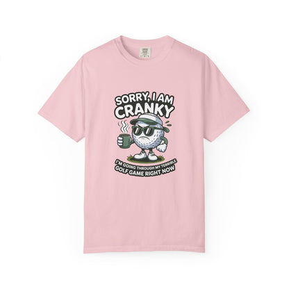 Sorry I Am Cranky Golf Ball Shirt | Funny Golf T-Shirt