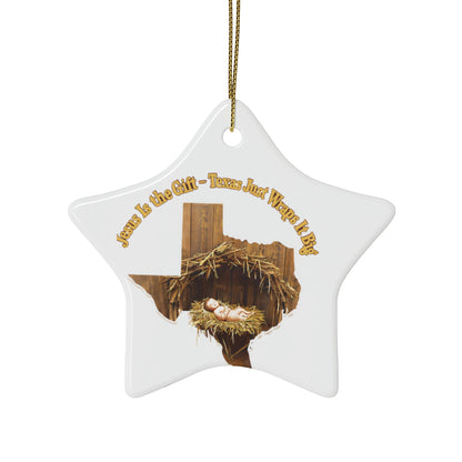 Ceramic Ornaments, Religious Christmas Decor, Jesus is the Gift Texas Ornament, Manger Decoration, Holiday Gift, Home Decor, Christian Gift,