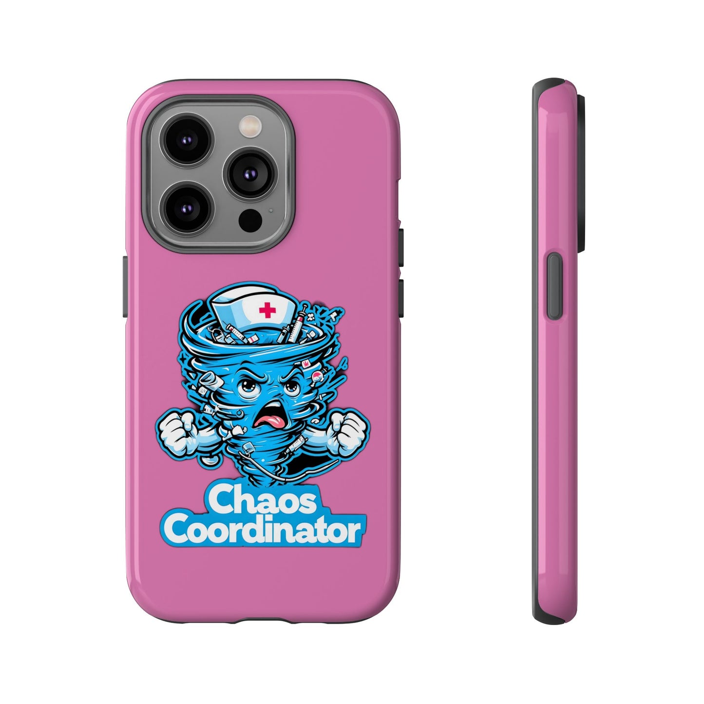 Chaos Coordinator Phone Case, Fun Nurse Gift, Tough Cases for Healthcare Heroes, Unique Cell Phone Cover, Funny Medical Humor/ Pink
