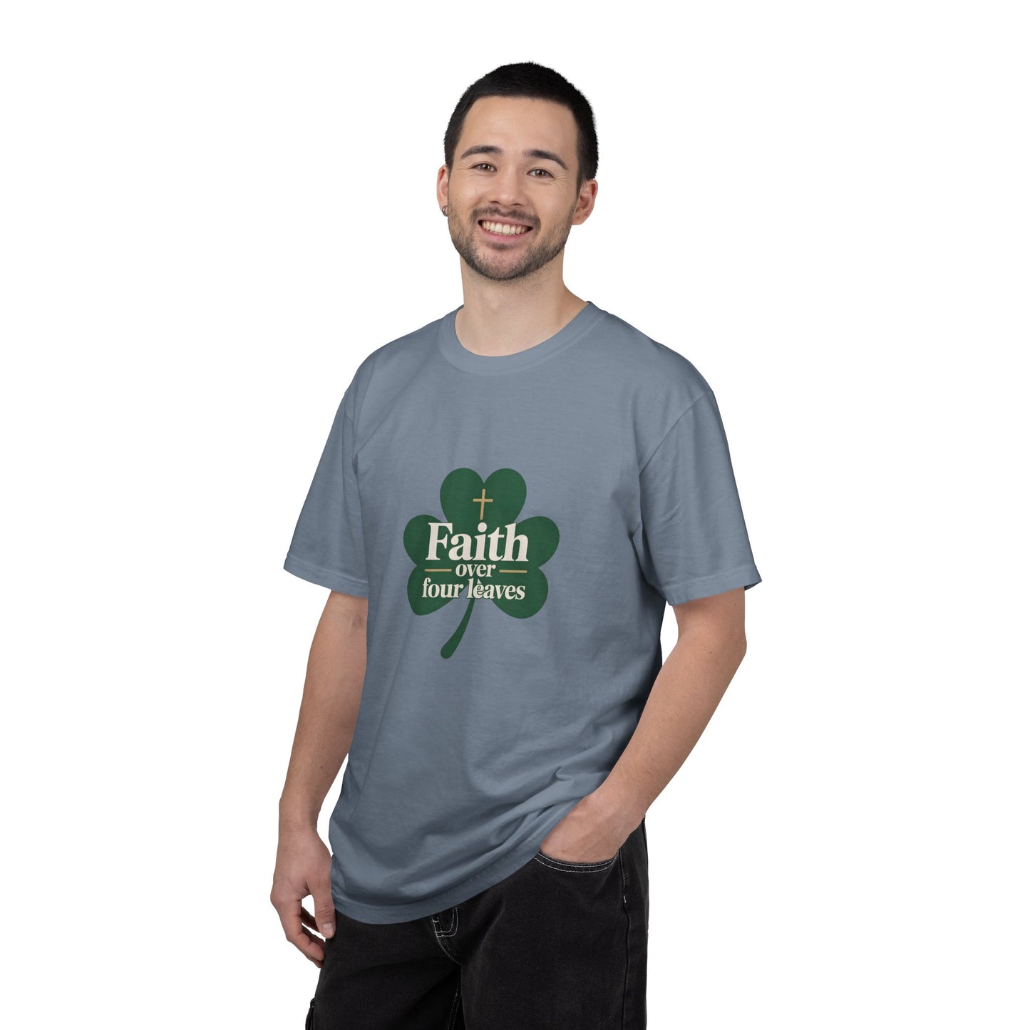 Faith Over Four Leaves T-shirt | Shamrock Christian Inspiration