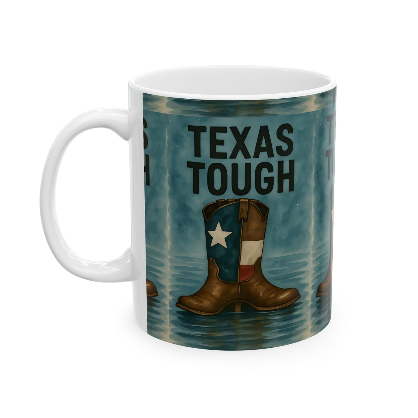 Texas Tough Ceramic Mug, Texas Pride Coffee Cup, Cowboy Boots Drinkware, Texas Strength Gift, 11oz Mug