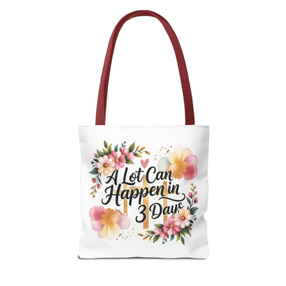 A Lot Can Happen in 3 Days Easter Faith Tote Bag | Floral Script Personalized Name