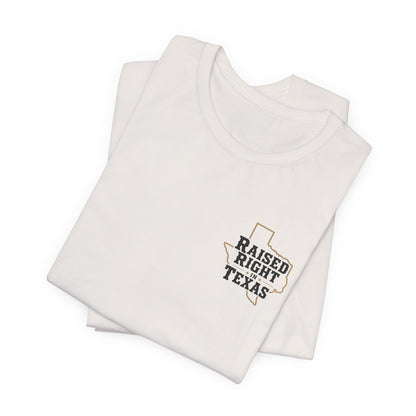 Raised Right in Texas T-Shirt | Texas Outline, Typographic Western Design