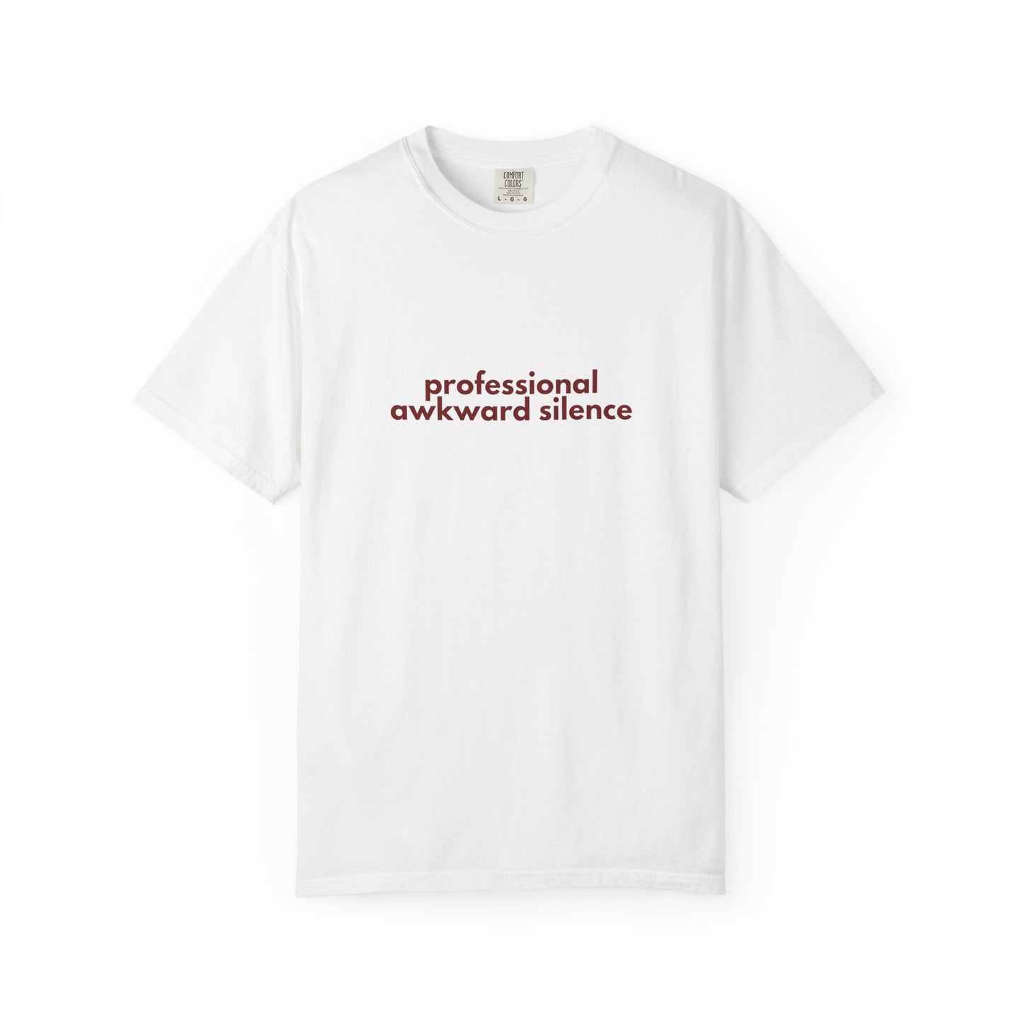 Professional Awkward Silence T-Shirt | Introvert Funny Quote