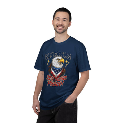 America Eagle 250 Years Proud T-Shirt | Patriotic Bald Eagle Tee - 250th Anniversary