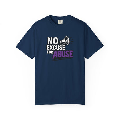 Empowering Unisex T-Shirt: No Excuse for Abuse, Awareness Shirt, Activism Tee, Gift for Supporters, Comfort Wear