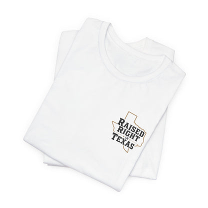Raised Right in Texas T-Shirt | Texas Outline, Typographic Western Design