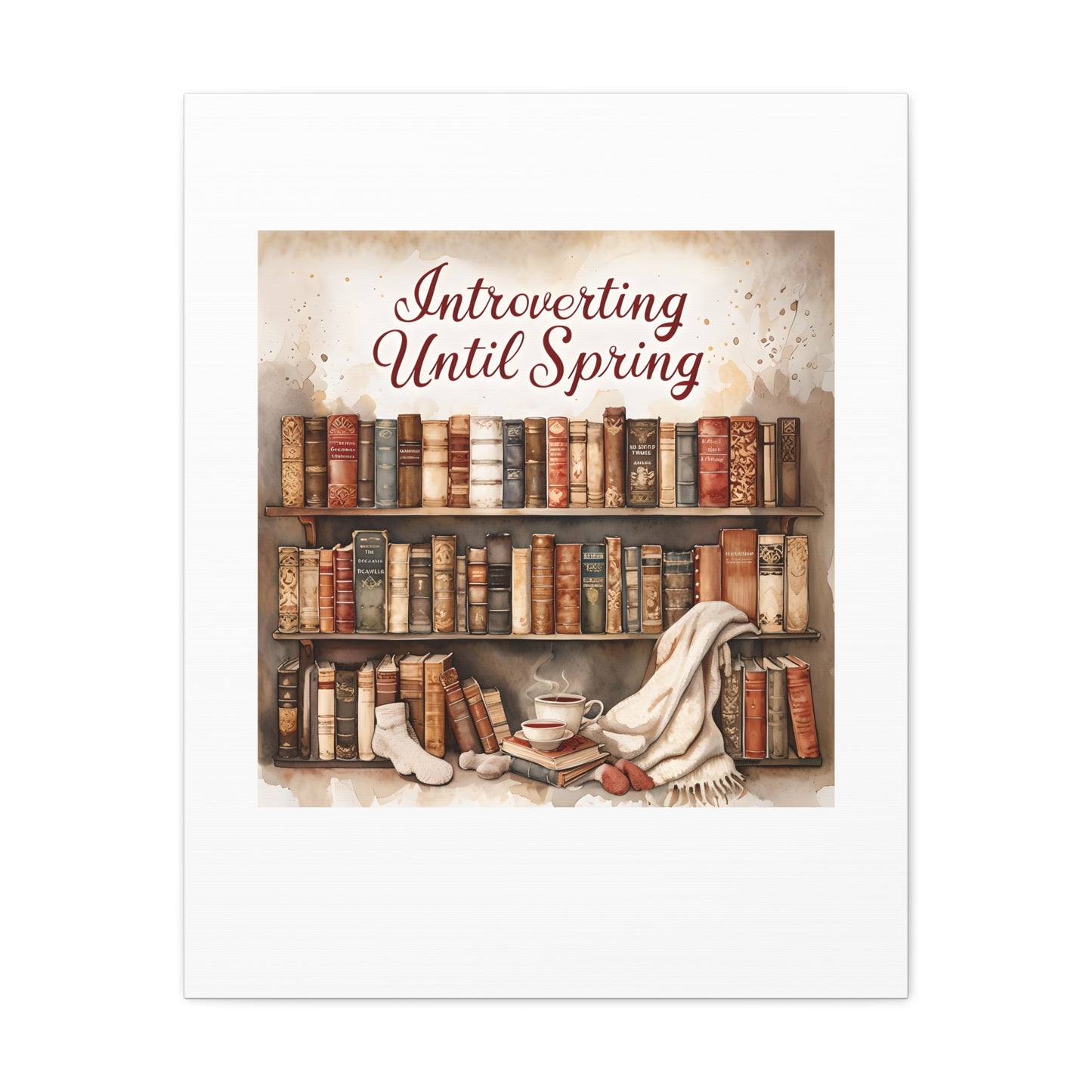 Cozy Wall Art, Introverting Until Spring Quote, Home Decor, Book Lover Gift, Spring Decor, Library Aesthetic