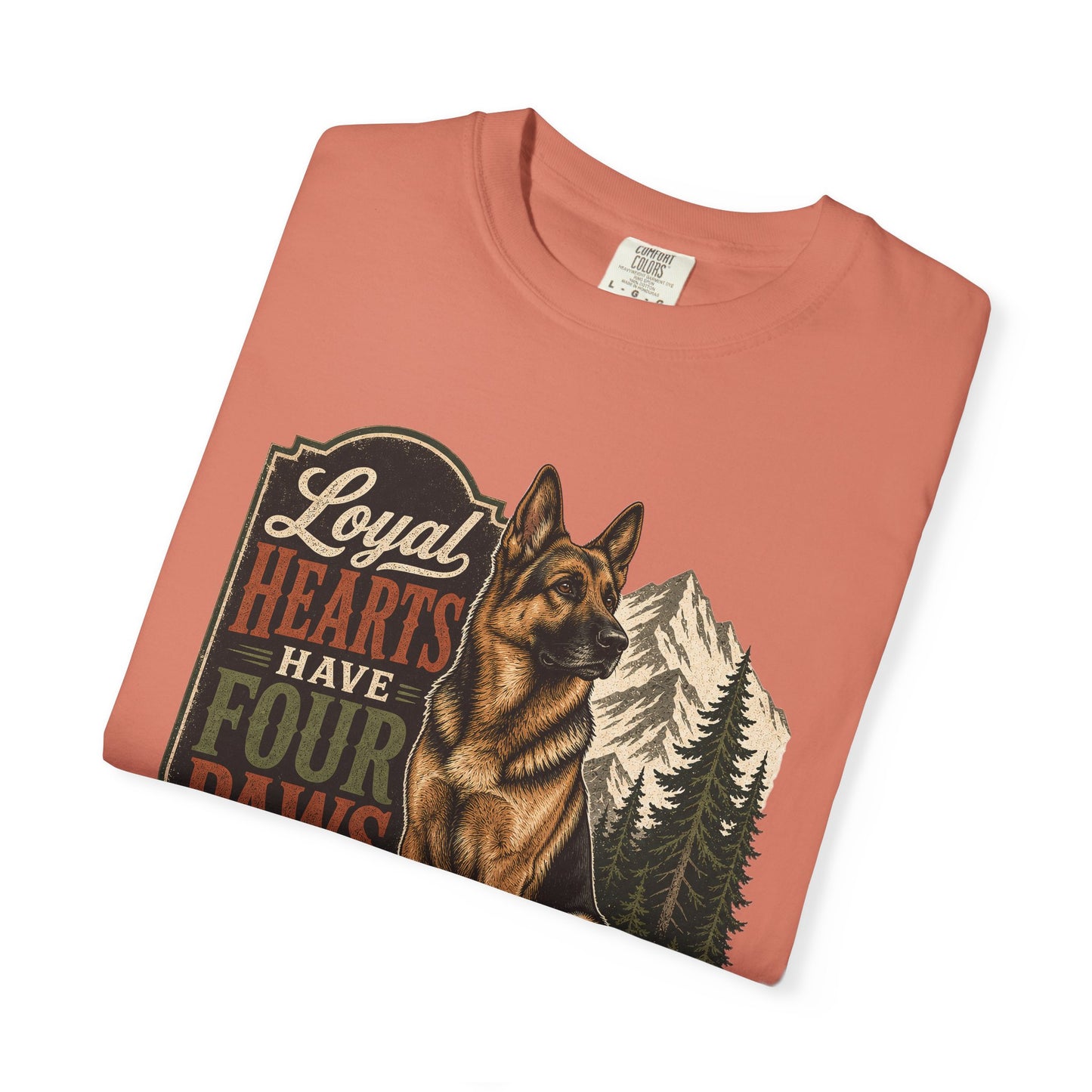Loyal Hearts Have Four Paws German Shepherd T-shirt | Mountain Forest Dog Design