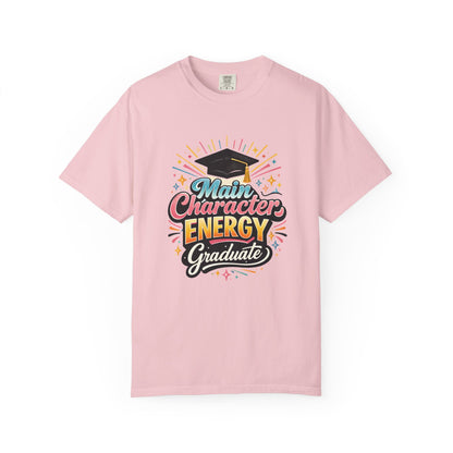Main Character Energy Graduate T-Shirt | Graduation Cap Typography Tee