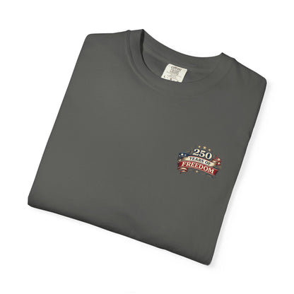250 Years of Freedom T-shirt | American Flag Ribbon Patriotic Tee
