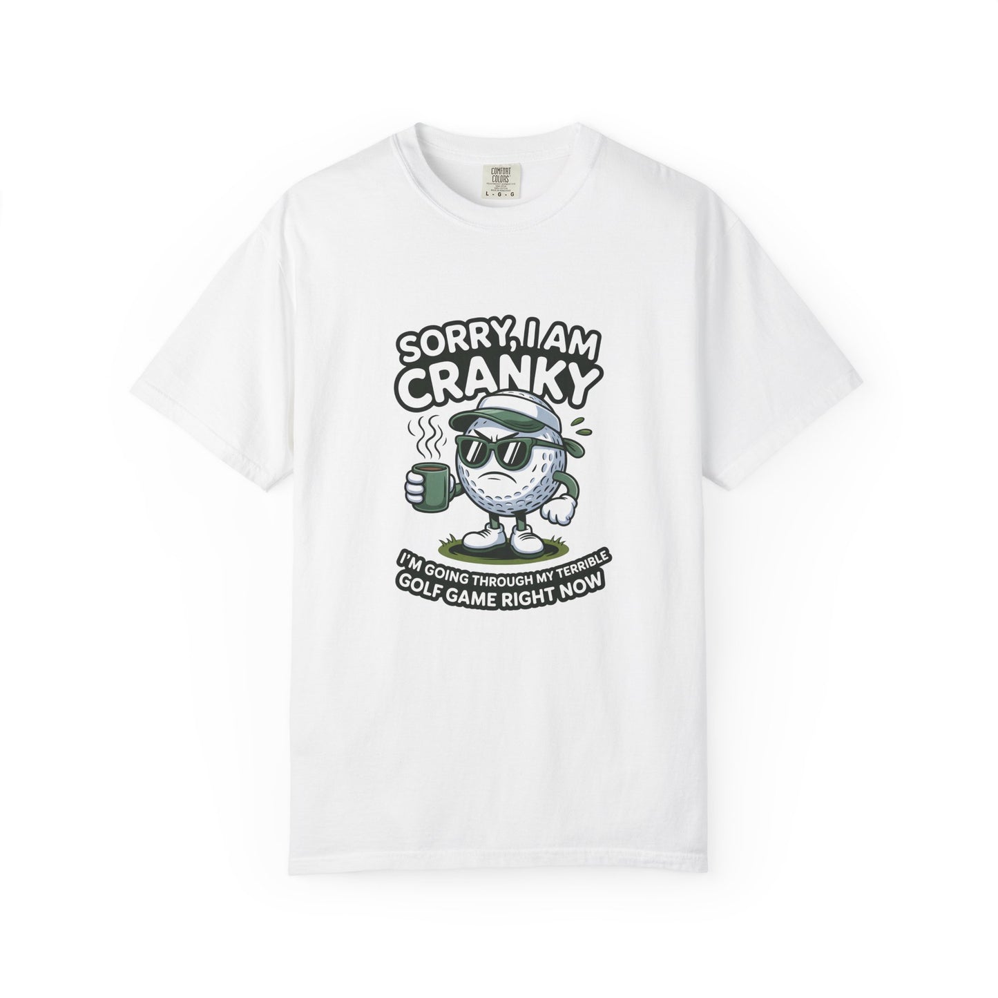 Sorry I Am Cranky Golf Ball Shirt | Funny Golf T-Shirt