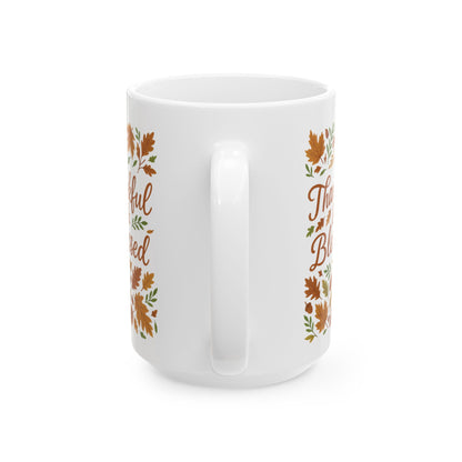 Thankful & Blessed Ceramic Mug | Fall Decor Gift for Coffee Lovers | Autumn Harvest, Thanksgiving, Hot Cocoa, Tea, Holiday Gift