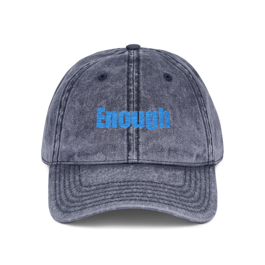 Embroidered "Enough" Cap, Vintage, Motivational, Unisex Hat, Baseball Cap, Gift for Him/Her