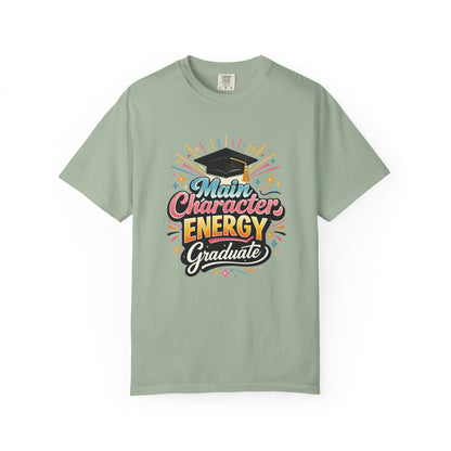 Main Character Energy Graduate T-Shirt | Graduation Cap Typography Tee