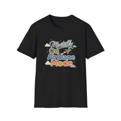 Mentally On Airplane Mode T-Shirt | Travel Plane Graphic