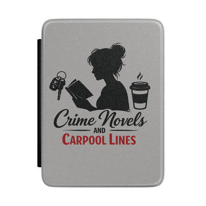 Crime Novels and Carpool Lines Kindle Case | Mom Reader Silhouette, Coffee & Keys