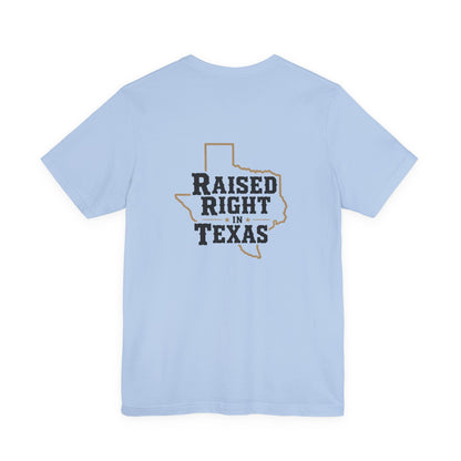 Raised Right in Texas T-Shirt | Texas Outline, Typographic Western Design
