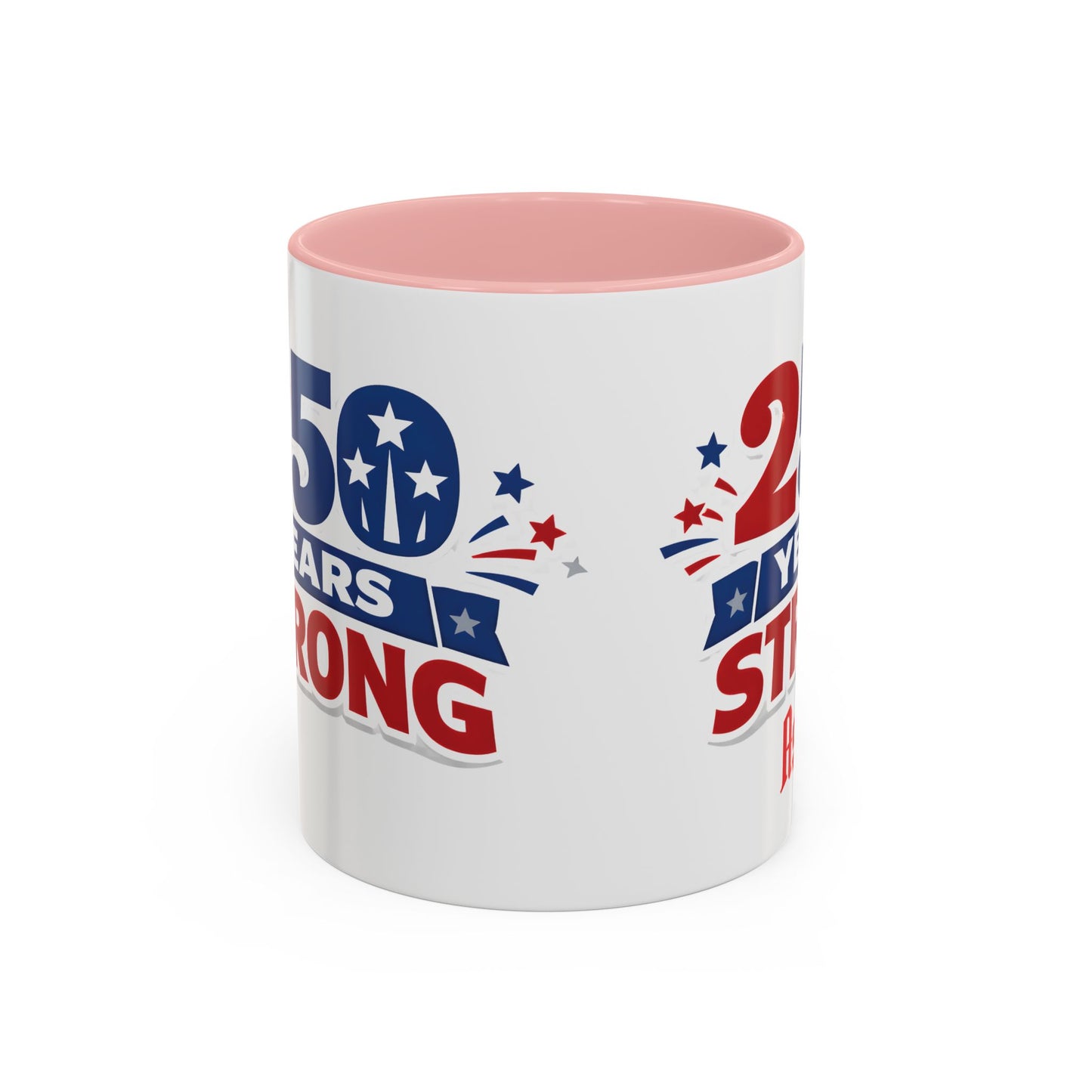 250 Years Strong America Anniversary Mug | Accent Coffee Mug
