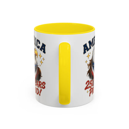 America Eagle 250 Years Proud Mug | Accent Coffee Mug 11/15oz