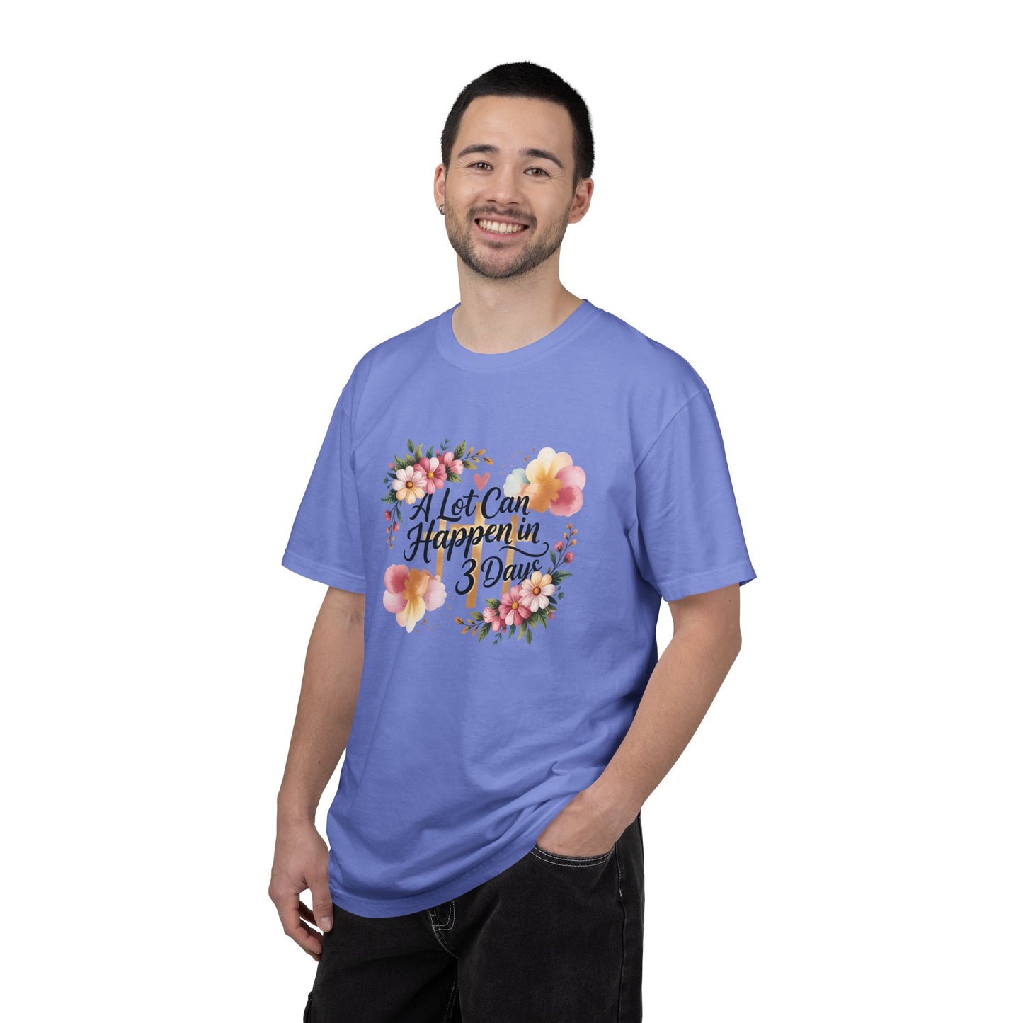 A Lot Can Happen in 3 Days Easter Faith T-Shirt | Floral Script, Inspirational Quote