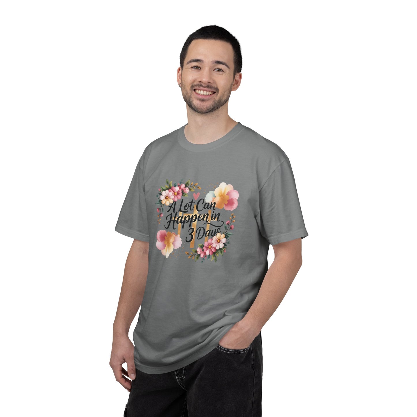 A Lot Can Happen in 3 Days Easter Faith T-Shirt | Floral Script, Inspirational Quote