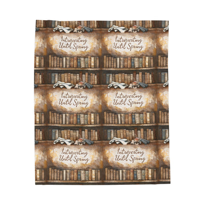 Cozy Book Lover's Velveteen Plush Blanket | Introverting Until Spring | Perfect for Cozy Reading Nooks, Gift for Readers, Home Decor, [...]