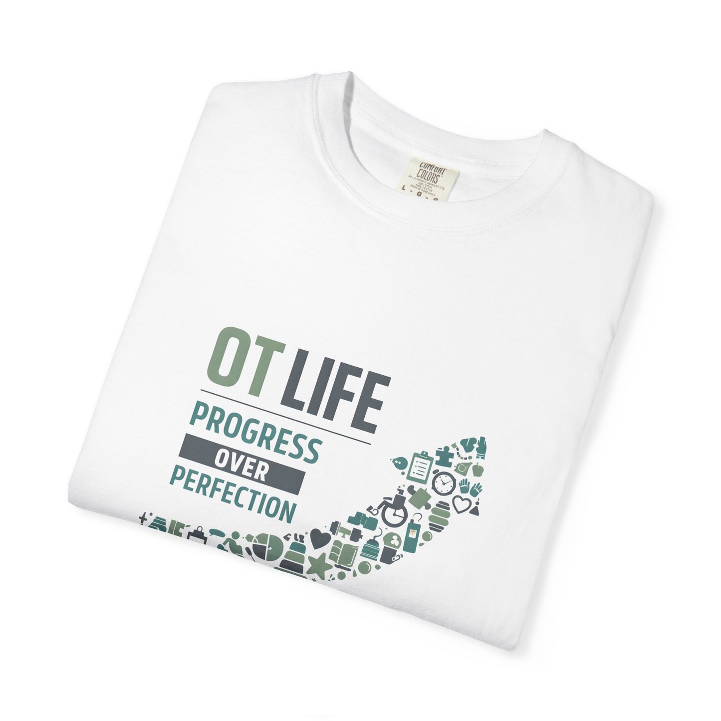 OT Life Progress Over Perfection T-Shirt | Occupational Therapy Arrow Design