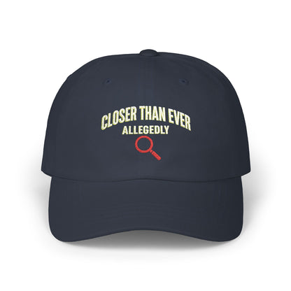 Closer Than Ever Allegedly True Crime Cap