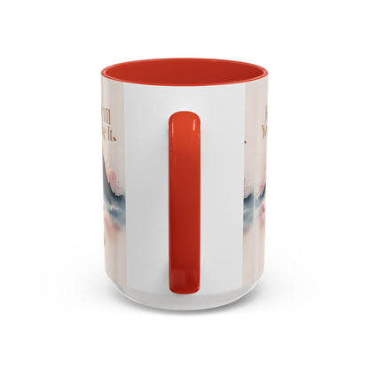 Faith It Till You Make It Coffee Mug, Motivational Drinkware, Inspirational Gift, Morning Coffee Cup, Self-Help Mug